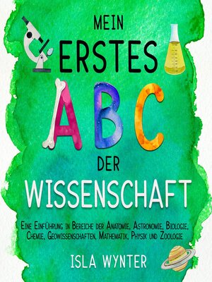 cover image of Mein erstes ABC der Wissenschaft
